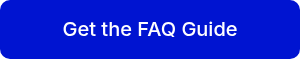 <p>Get the FAQ Guide</p>
