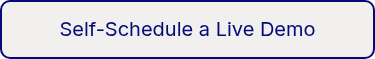 <p style="font-weight: normal;" data-start="719" data-end="778">Self-Schedule a Live Demo</p>
