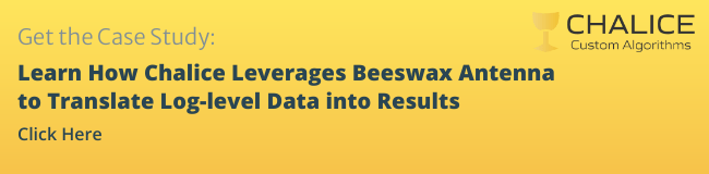 Learn How Chalice Leverages Beeswax Antenna to Translate Log-level Data into Results
