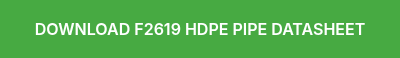 DOWNLOAD F2619 HDPE PIPE DATASHEET