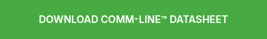 DOWNLOAD COMM-LINE™ DATASHEET