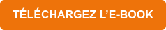 TÉLÉCHARGEZ L’E-BOOK