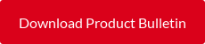Download Product Bulletin