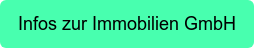 Infos zur Immobilien GmbH