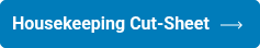 Housekeeping Cut-Sheet