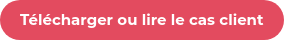 Télécharger ou lire le cas client