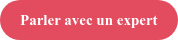 Parler avec un expert