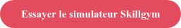 Essayer le simulateur Skillgym