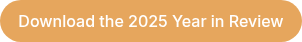 Download the 2025 Year in Review