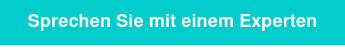 Sprechen Sie mit einem Experten