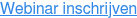 Webinar inschrijven
