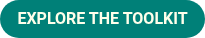 EXPLORE THE TOOLKIT