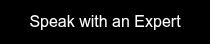 <p>Speak with an Expert</p>