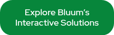 Explore Bluum’s Interactive Solutions