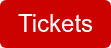Tickets