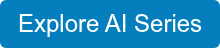 Explore AI Series