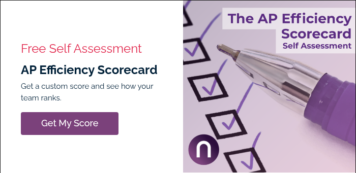 Free Self Assessment AP Efficiency Scorecard Get a custom score and see how your team ranks. &nbsp;