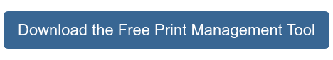 Download the Free Print Management Tool