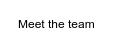 Meet the team