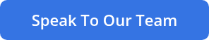 Speak To Our Team