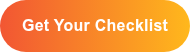 Get Your Checklist