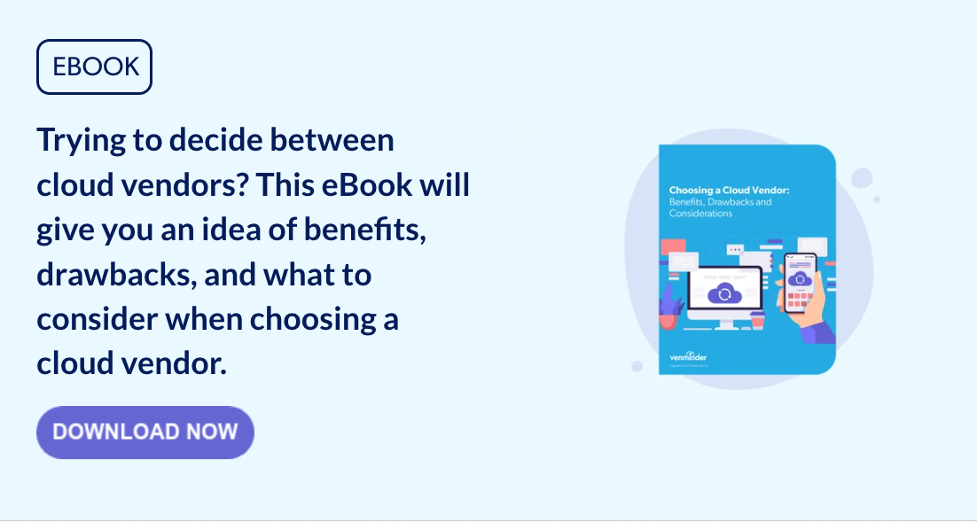 How to Evaluate a Cloud Vendor