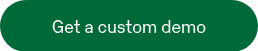 Get a custom demo