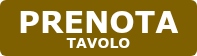 PRENOTA TAVOLO