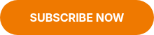 SUBSCRIBE NOW
