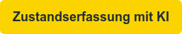 Zustandserfassung mit KI
