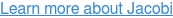 Learn more about Jacobi