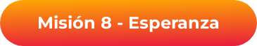 Misión 8 - Esperanza