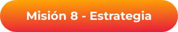 Misión 8 - Estrategia