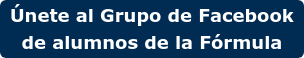 Únete al Grupo de Facebook de alumnos de la Fórmula