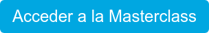 Acceder a la Masterclass