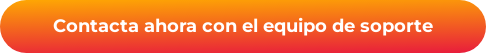 Contacta ahora con el equipo de soporte