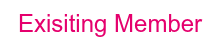 Exisiting Member