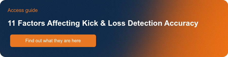 Access guide   11 Factors Affecting Kick & Loss Detection Accuracy  
