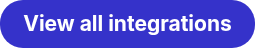 <p data-start="66" data-end="91"><strong data-start="66" data-end="91">View all integrations</strong></p>
