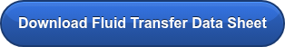 Download Fluid Transfer Data Sheet