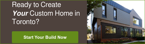 Ready to Create Your Custom Home in Toronto?  