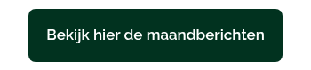 Bekijk hier de maandberichten