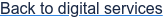 Back to digital services