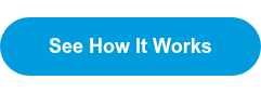 See How It Works