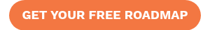 <p style="text-align: center;">GET YOUR FREE ROADMAP</p>