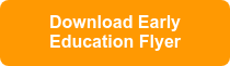 Download Early Education Flyer