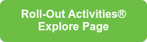Roll-Out Activities® Explore Page