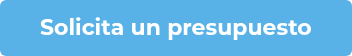 Solicita un presupuesto