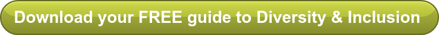 Download your FREE guide to Diversity & Inclusion