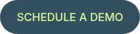 SCHEDULE A DEMO